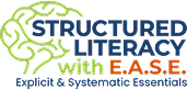 Structured Literacy with E.A.S.E. logo